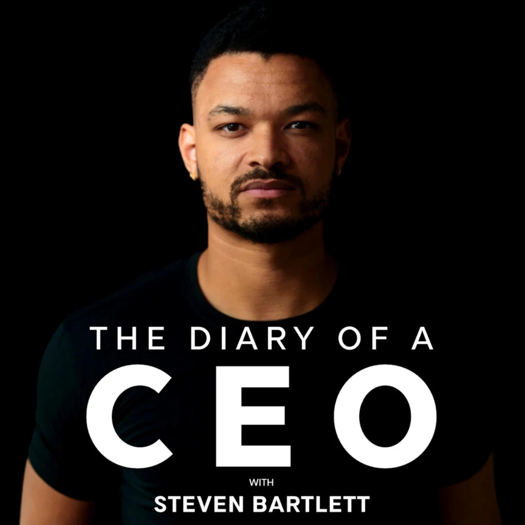 The Diary of a CEO Podcast Summaries